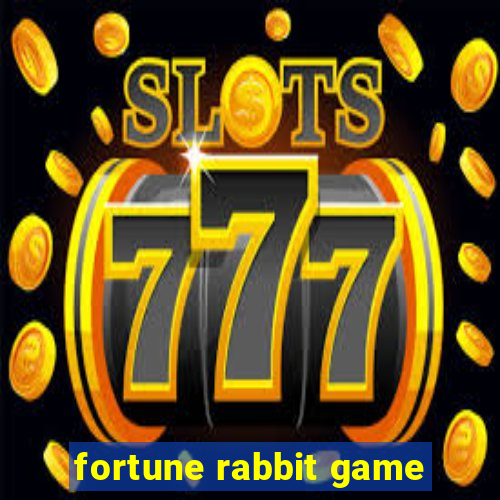 fortune rabbit game